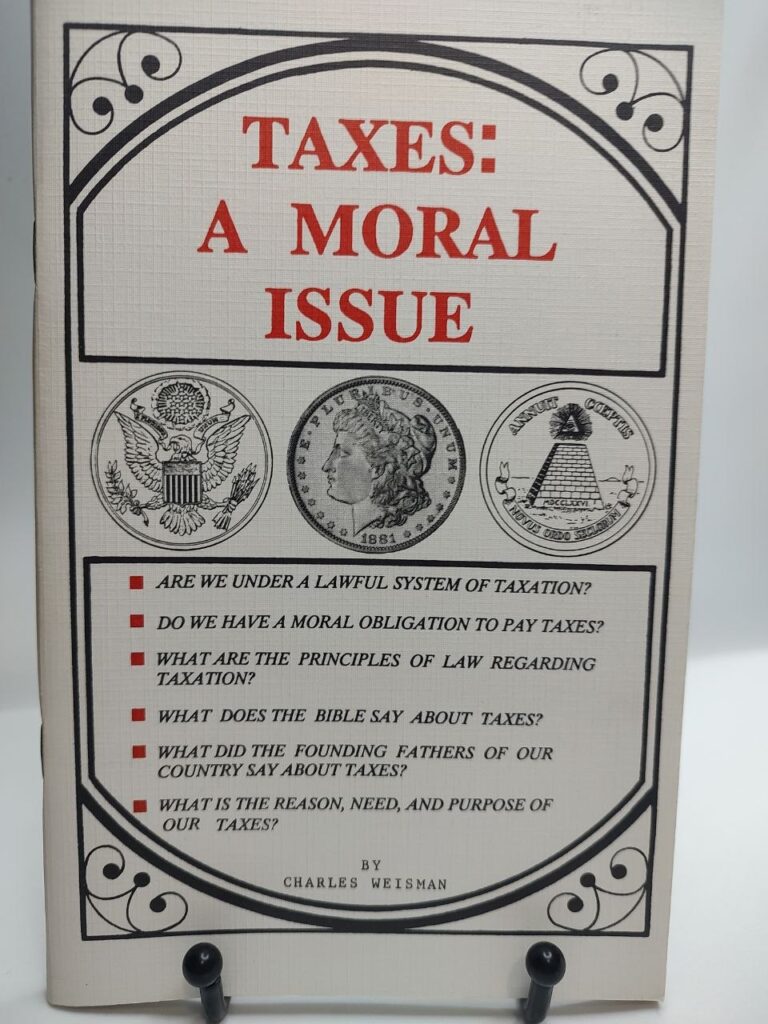 Taxes: A Moral Issue