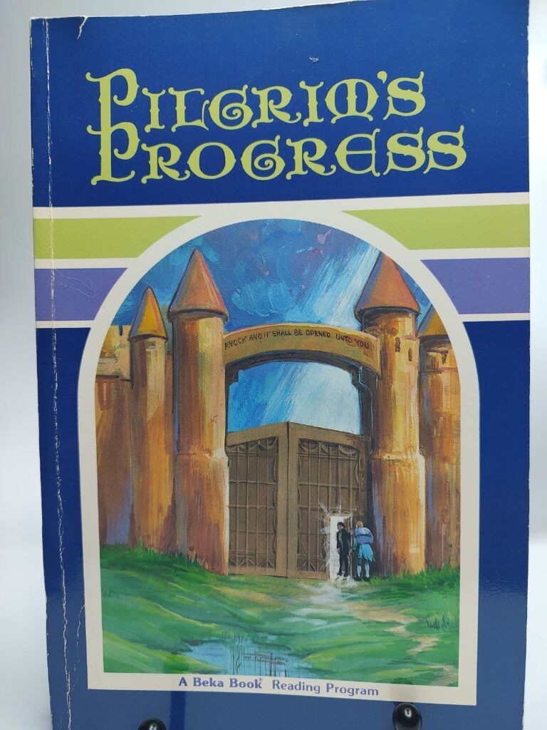 Pilgrim's Progress - A Beka Book Reading Program